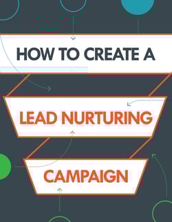 how-to-create-lead-nurturing-campaign-1.png