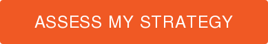 Assess My Strategy